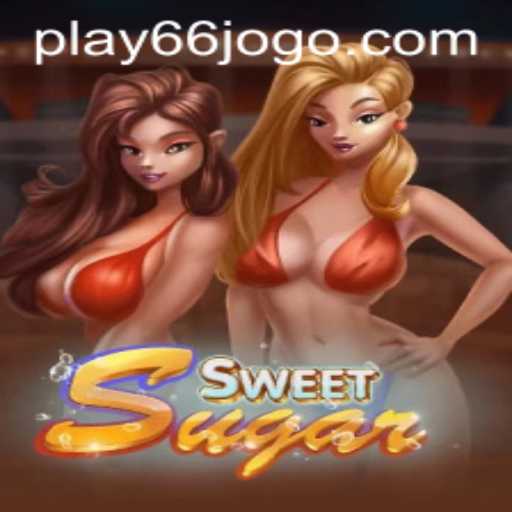Descubra o Fascinante Mundo de SweetSugar: Um Jogo Apaixonante